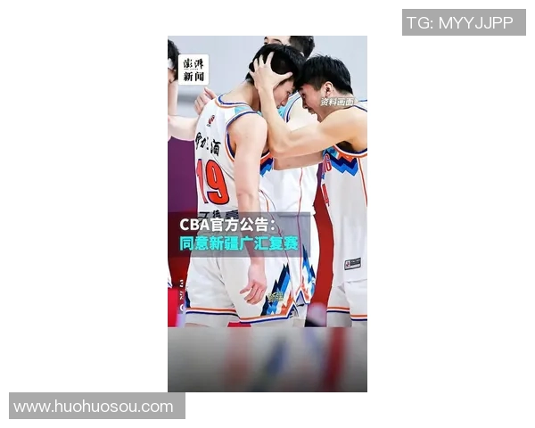 CBA新疆队与广州队精彩对决录像回放分析与比赛亮点解读 CBA新疆队与广州队精彩对决录像回放分析与比赛亮点解读